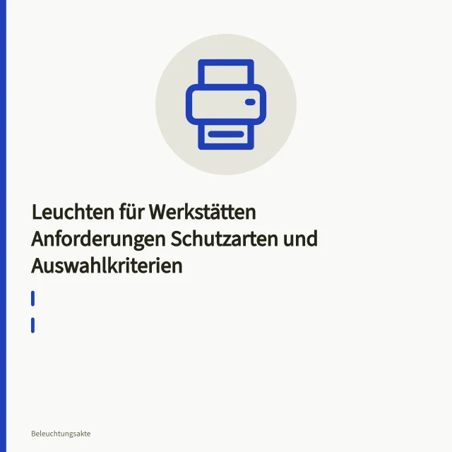 LED-Feuchtraumleuchte IP65 unter Werkstattdecke in Betrieb. Leuchten für Werkstätten Anforderungen Schutzarten und Auswahlkriterien